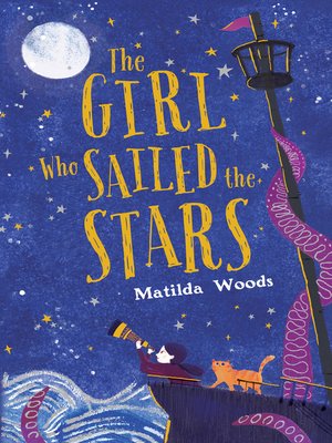 cover image of The Girl Who Sailed the Stars